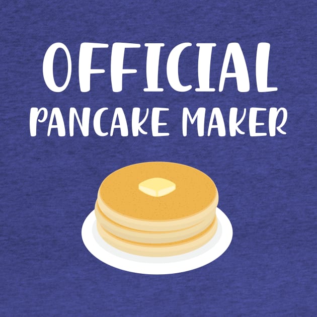 Official Pancake Maker Breakfast Food Mom Dad Brunch Chef by FlashMac